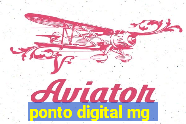 ponto digital mg